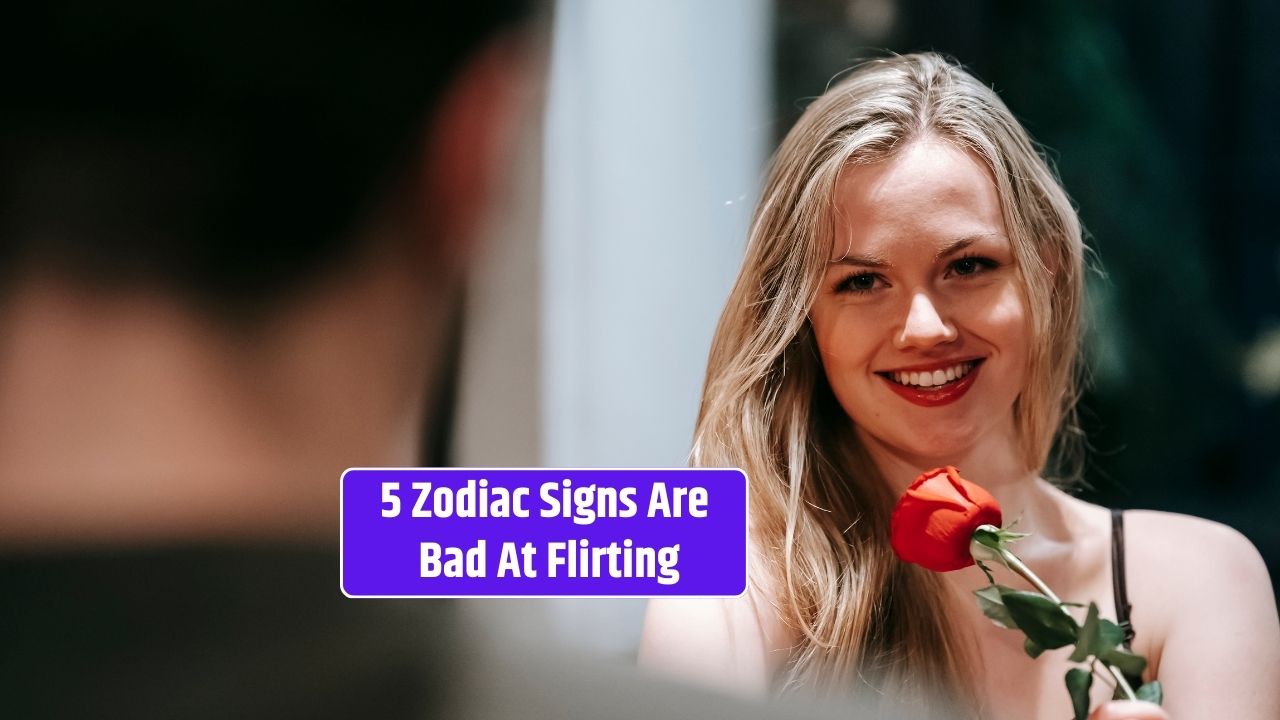 5 Zodiac Signs Are Bad At Flirting