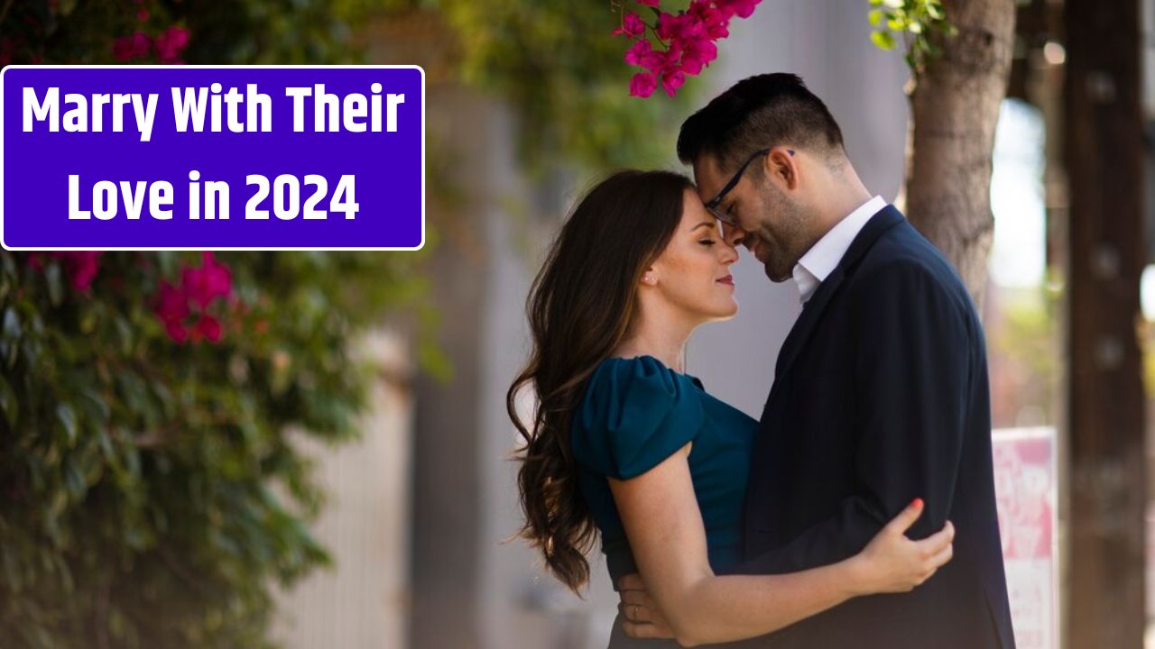 Marry With Their Love in 2024